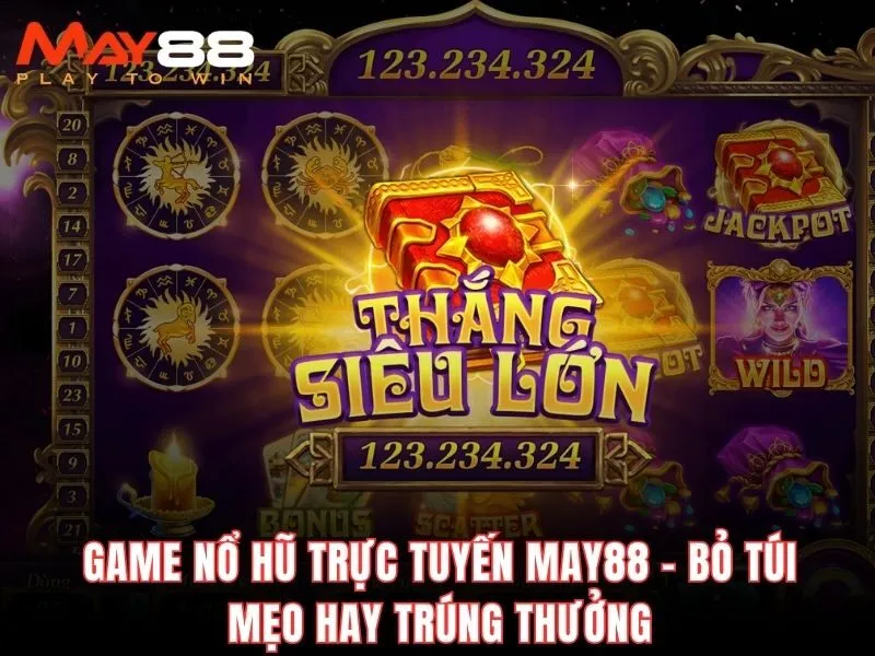Học hỏi bí quyết từ chuyên gia MAY88 giúp bạn chơi hiệu quả