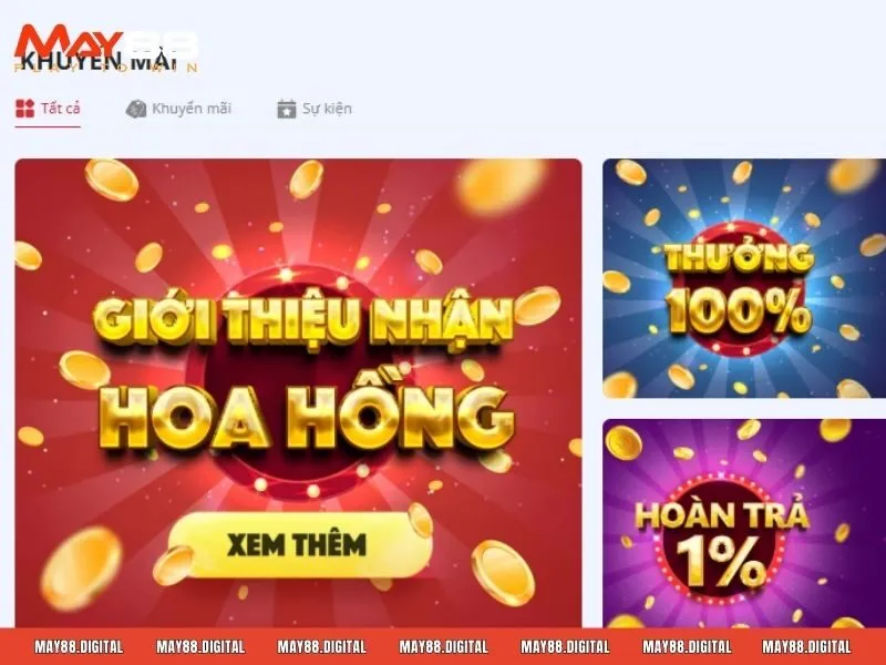 Khuyến mãi MAY88 cập nhật đầy đủ các sự kiện ưu đãi hấp dẫn